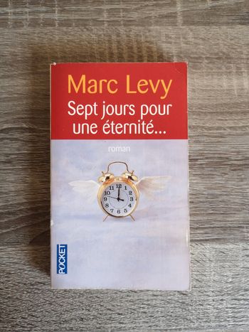 Livre Sept jours pour une éternité de Marc Lévy