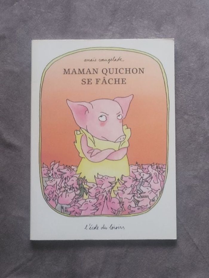 Maman Quinchon Se Fâche Anaïs Vaugelade