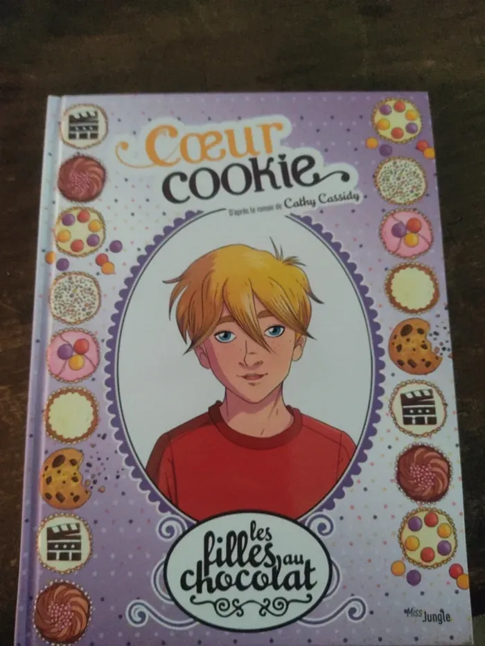 Coeur cookie tome 6 les filles en chocolat