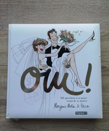 Livre "Oui! 101 questions à se poser avant de se marier" (Margaux Morin et Pacco) 