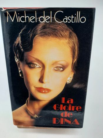 Michel del Castillo, la gloire de Dina