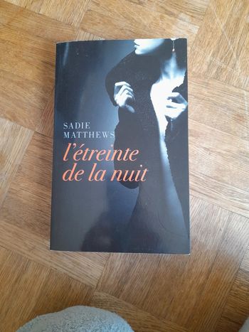 L'étreinte de la nuit Sadie Matthews