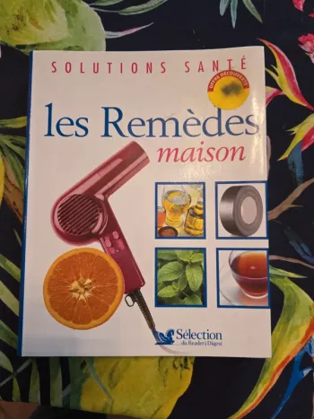 Les remèdes maison