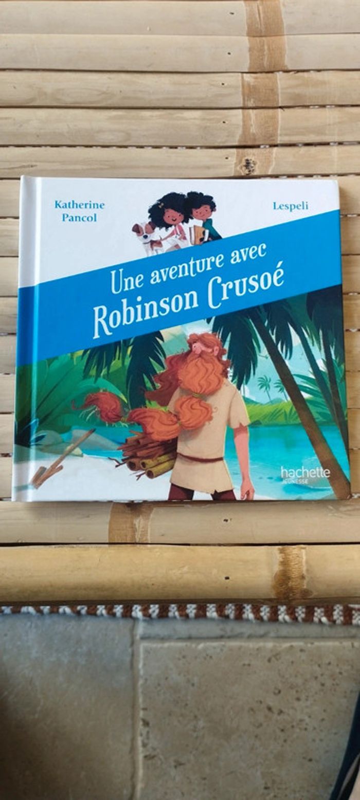 Livre Une aventure avec Robinson Crusoé