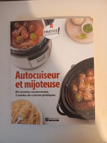 Autocuiseur et mijoteuse .85 recettes savoureuses