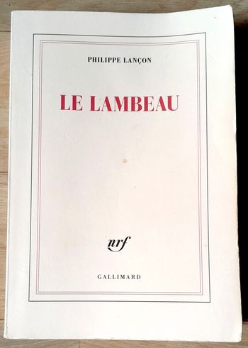 Philippe Lançon - le Lambeau
