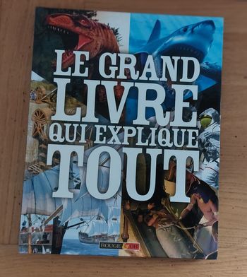 Le grand livre qui explique tout