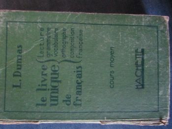 (1184) livre "Le livre unique de Français" par L. Dumas de 1931