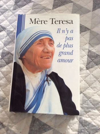 #il n’y a pas de plus grand amour Mère Teresa