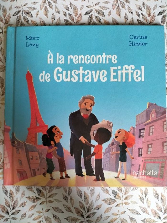 Livre enfant MC Donald À la rencontre de Gustave Eiffel