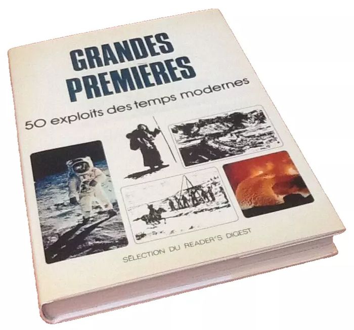Grandes Premières 50 exploits des temps modernes (1980)