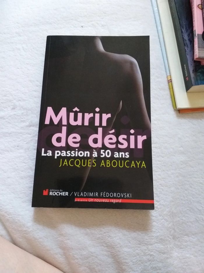 Mûrir de désir