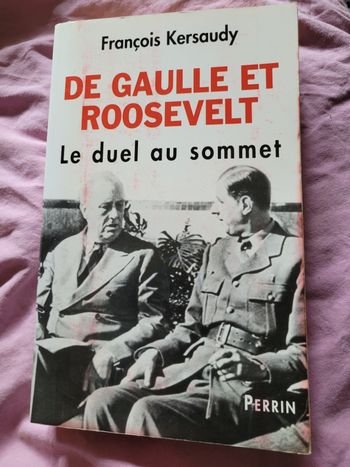 De Gaulke et Roosevelt le duel au sommet