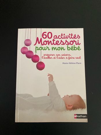 60 activités montessori pour mon bébé