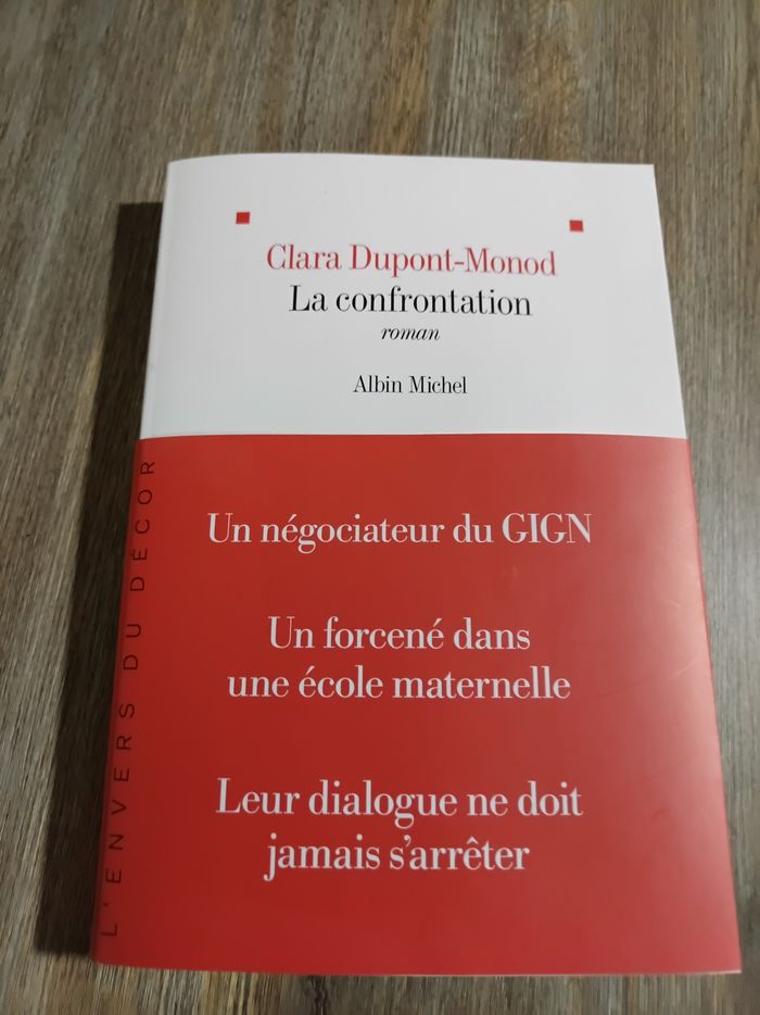 La confrontation par Clara Dupont-Monod