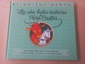 Les plus belles histoires du père castor