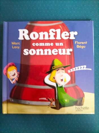 Livre enfant Ronfler comme un sonneur