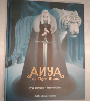 Livre Anya et le tigre 🐯 Blanc