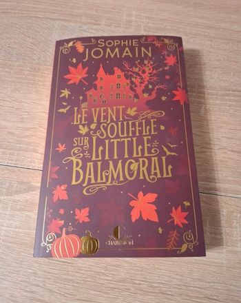 Sophie Jomain - Le Vent Souffle Sur Little Balmoral - Charleston Broché