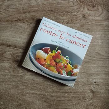 📚 Cuisiner avec les aliments contre les cancer #emyfleury_livres