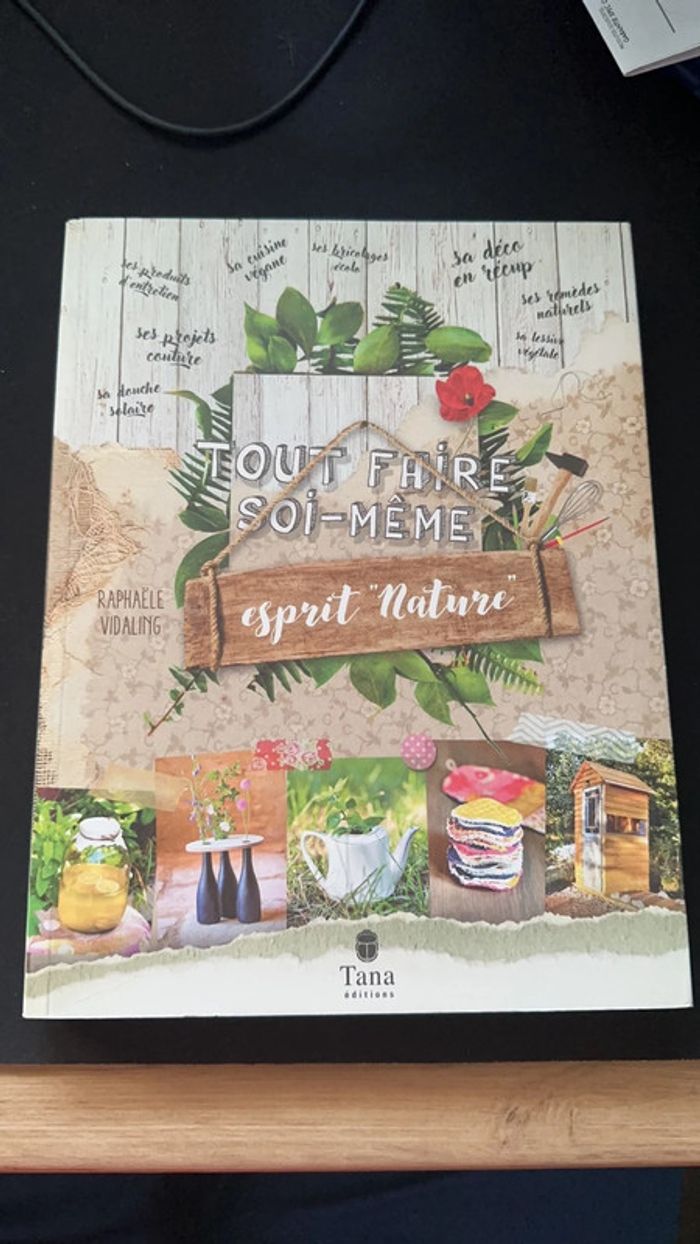 Livre - Tout Faire Soi Même Esprit Nature
