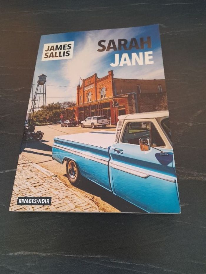 Sarah Jane où James Sallis .