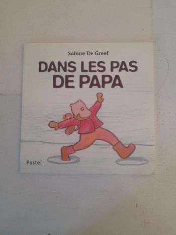 Dans les pas de papa école des loisirs