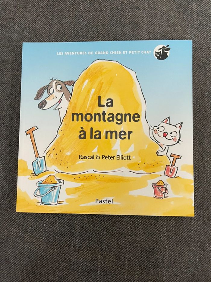 La montagne à la mer de Rascal et Peter Elliott