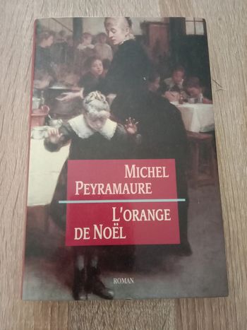 Michel Peyramaure 📚 L'orange de Noël
