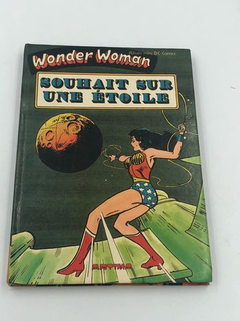 Aredit Artima Marvel DC Comics BD Rigide Wonder Woman Souhait sur une etoile