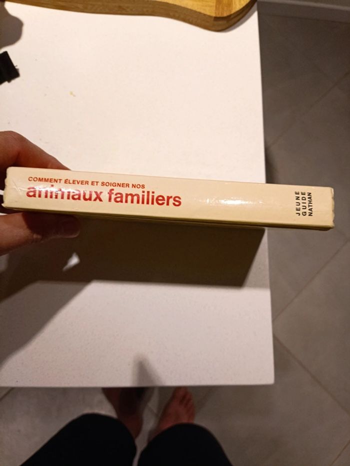 Comment élever et soigner nos animaux familiers - photo numéro 5