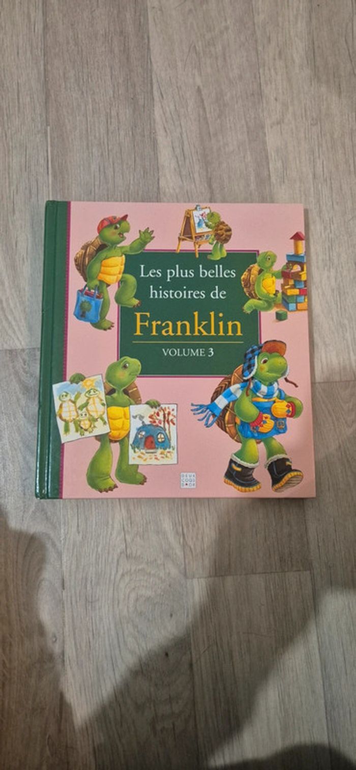 Livre - les plus belles histoires de Franklin - volume 3