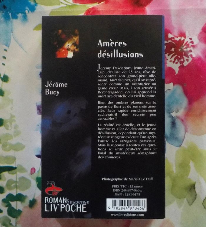 Amères désillusions de Jérôme Bucy Ed. Liv'Poche Suspense - photo numéro 2