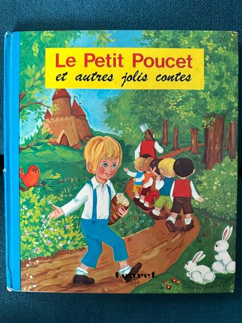 Livre ancien Le Petit Poucet et autres jolis contes Touret collection ruisseau d’argent