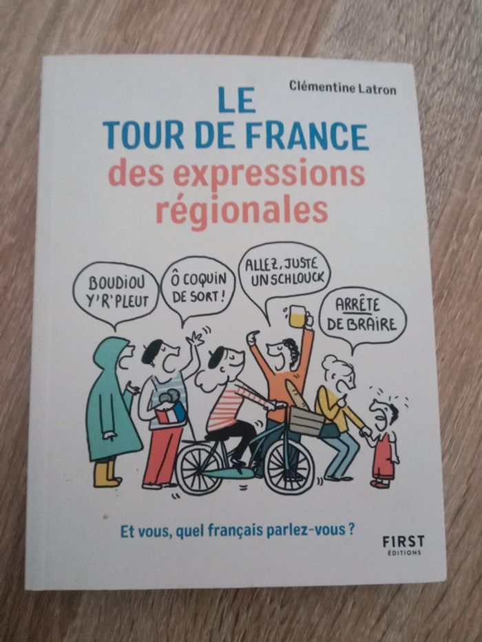 Clémentine Latron 🔹 Le tour de France des expressions régionales - photo numéro 1