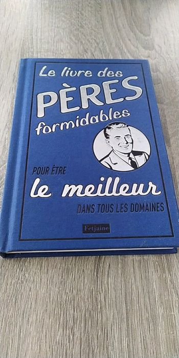 Le livre des pères formidables