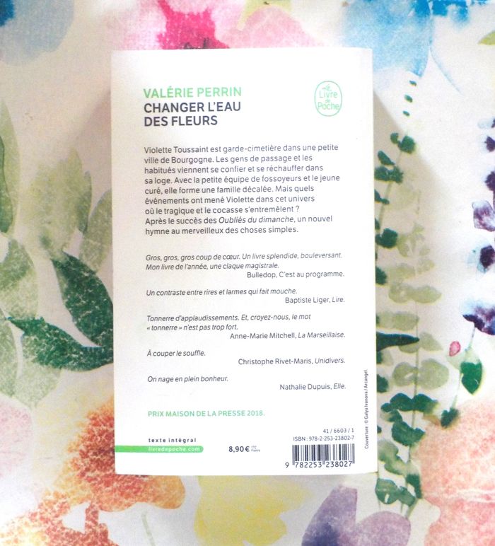CHANGER L'EAU DES FLEURS de Valérie PERRIN Ed. Le livre de Poche - photo numéro 3