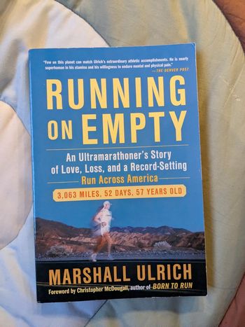 Running on empty - Marshall Ulrich