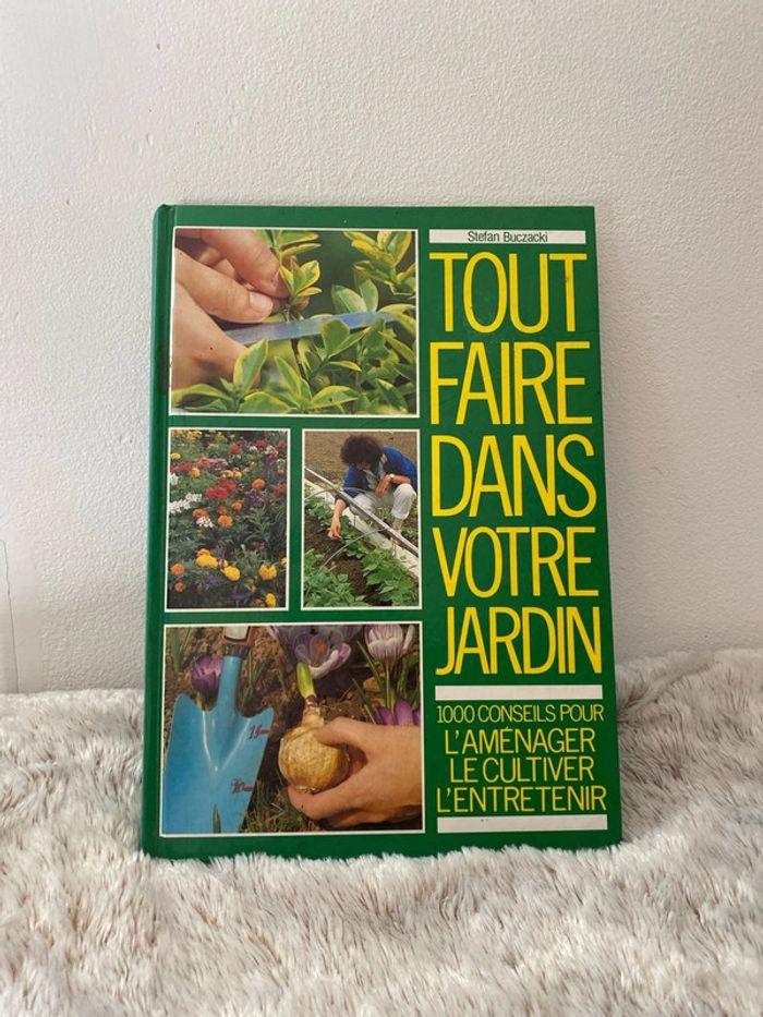 Livre « tout faire dans votre jardin »