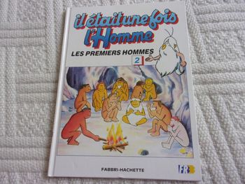livre "il était une fois la vie - les premiers hommes"