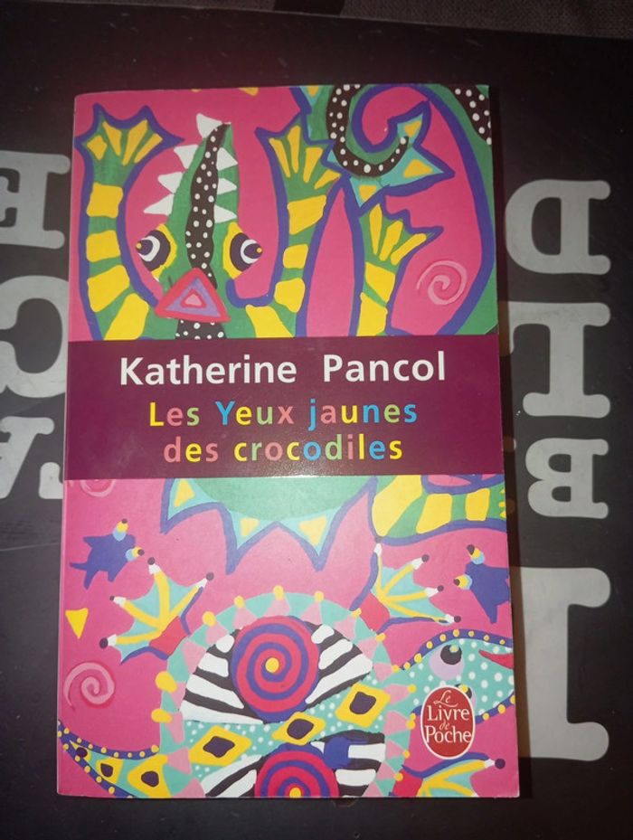 Livre comme Neuf Les yeux jaune des crocodiles de Katherine Pancol