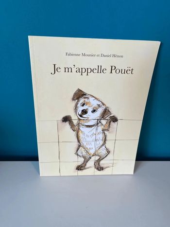 Livre école des loisirs je m’appelle pouet