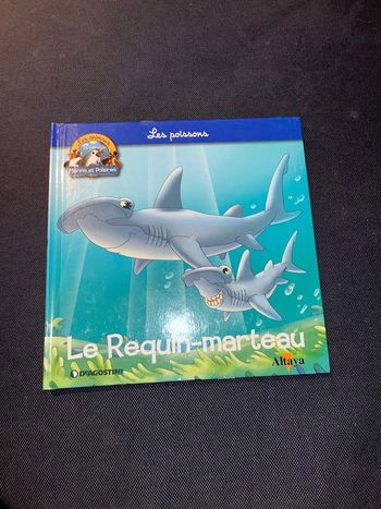 Livre pour enfants altaya les animaux marins et polaires le requin-marteau