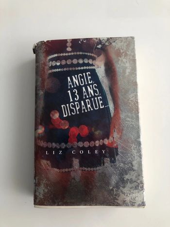 Livre Angie 13 ans disparue