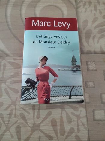 L'étrange voyage de Monsieur Daldry Marc Levy