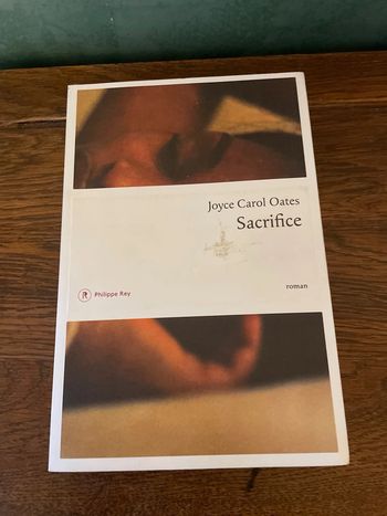 Sacrifice - Joyce Carol Oates