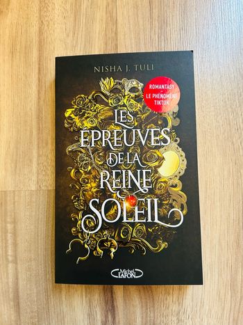 Livre de Nisha J. Tuli «Les épreuves de la reine soleil Tome 1» Édition Michel Lafon