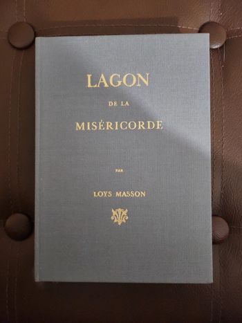 Lagon de la Miséricorde édition numéroté