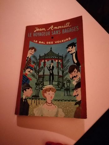 Livre le voyageur sans bagages suivie de le bal des voleurs
