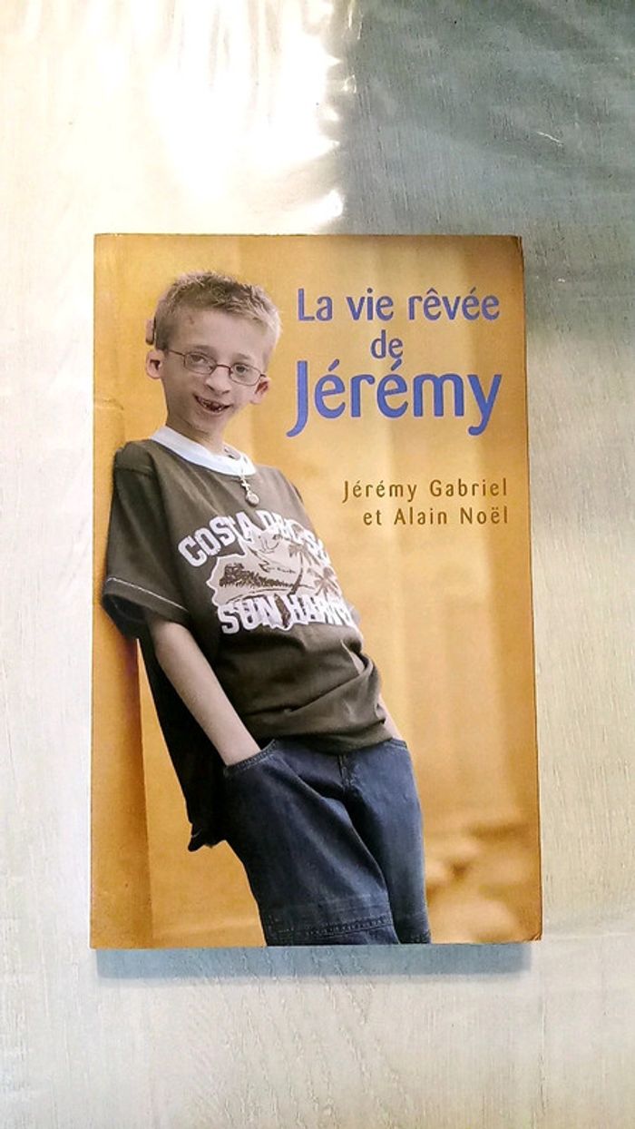 La vie rêvée de Jérémy